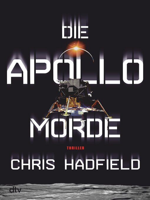 Title details for Die Apollo-Morde by Chris Hadfield - Available
